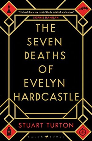 7 1/2 Deaths of Evelyn Hardcastle, The 7 1/2 Deaths of Evelyn Hardcastle, The
