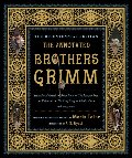 Annotated Brothers Grimm - Bicentennial Edition, The Annotated Brothers Grimm - Bicentennial Edition, The