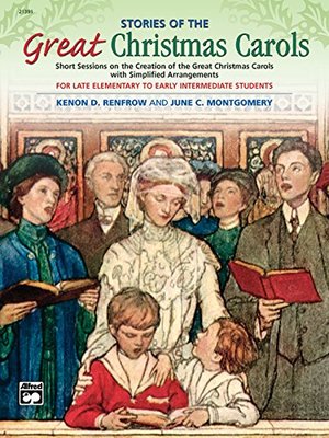Stories of the Great Christmas Carols Stories of the Great Christmas Carols