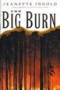 Big Burn, The Big Burn, The