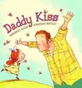Daddy Kiss Daddy Kiss