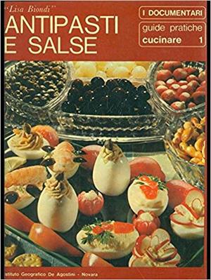 Antipasti e salse Antipasti e salse