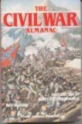 Civil War Almanac, The Civil War Almanac, The