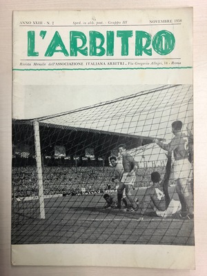 L'Arbitro - 1958/11 - Anno XXIII - N. 2 L'Arbitro - 1958/11 - Anno XXIII - N. 2