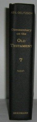 Commentary on the Old Testament: Isaiah v. 7 Commentary on the Old Testament: Isaiah v. 7
