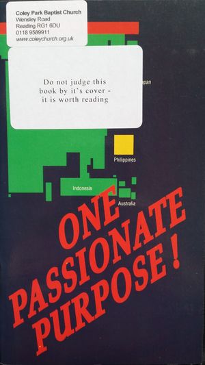 One Passionate Purpose One Passionate Purpose