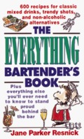 Everything Bartender's Book (Everything (Cooking)), The Everything Bartender's Book (Everything (Cooking)), The