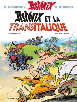 Astérix et la Transitalique - Tome 37 Astérix et la Transitalique - Tome 37