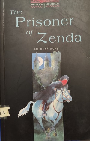prisioner of Zenda, The prisioner of Zenda, The