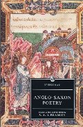 Anglo-Saxon Poetry (Everyman's Library (Paper)) Anglo-Saxon Poetry (Everyman's Library (Paper))