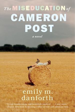 Miseducation of Cameron Post, The Miseducation of Cameron Post, The