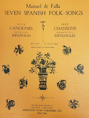 FALLA, M. de: Siete Canciones Populares, for Medium Voice (Score) FALLA, M. de: Siete Canciones Populares, for Medium Voice (Score)