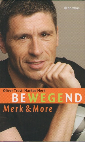Bewegend. Merk & More Bewegend. Merk & More