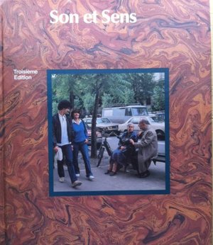Son Et Sens (Scott, Foresman French program) Son Et Sens (Scott, Foresman French program)