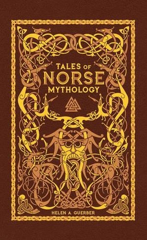 Tales of Norse Mythology (Barnes & Noble Collectible Editions) Tales of Norse Mythology (Barnes & Noble Collectible Editions)