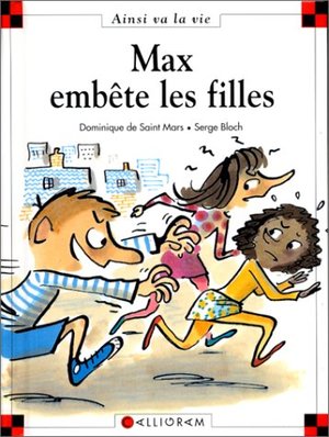 Ainsi va la vie 54: Max embête les filles Ainsi va la vie 54: Max embête les filles