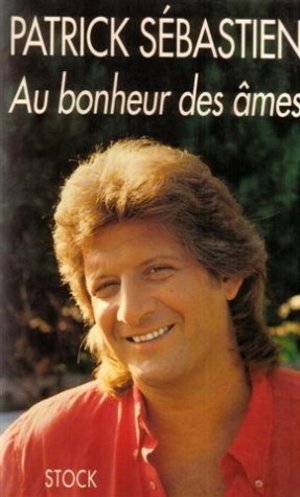 Au bonheur des âmes Au bonheur des âmes