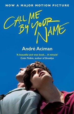 Call Me By Your Name Call Me By Your Name