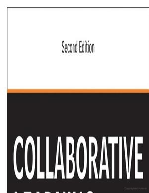 Collaborative Learning Techniques Collaborative Learning Techniques