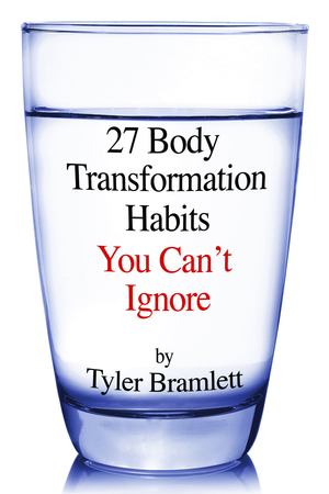 27 Body Transformation Habits You Can't Ignore 27 Body Transformation Habits You Can't Ignore