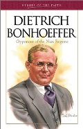 Dietrich Bonhoeffer: Opponent of the Nazi Regime - BIO BON Dietrich Bonhoeffer: Opponent of the Nazi Regime - BIO BON