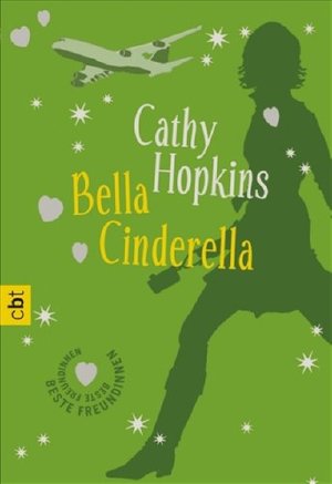 Beste Freundinnen - Bella Cinderella Beste Freundinnen - Bella Cinderella