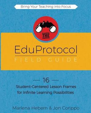 EduProtocol Field Guide, The EduProtocol Field Guide, The