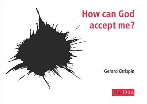 How Can God Accept Me? (Evangelistic Booklets) How Can God Accept Me? (Evangelistic Booklets)