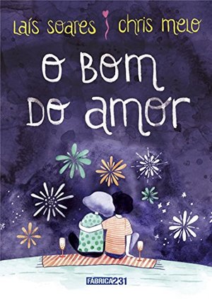 Bom do Amor, O Bom do Amor, O