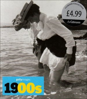 1900s: Images of the 20th Century 1900s: Images of the 20th Century