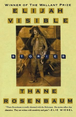 Elijah Visible: Stories Elijah Visible: Stories