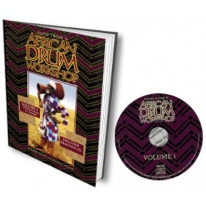 African Drum Workshop, Volume 1 Intro to Djembe African Drum Workshop, Volume 1 Intro to Djembe