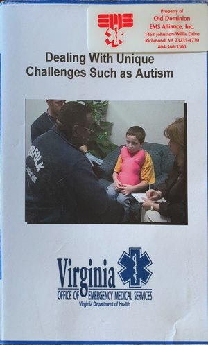 Dealing with Unique Challenges Such as Autism (EMSAT) Dealing with Unique Challenges Such as Autism (EMSAT)