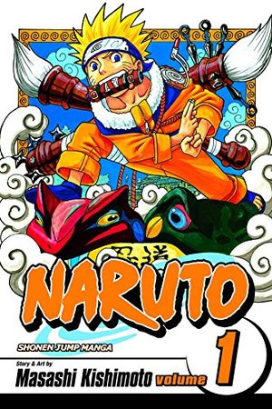 Naruto, Vol. 1: Uzumaki Naruto Naruto, Vol. 1: Uzumaki Naruto