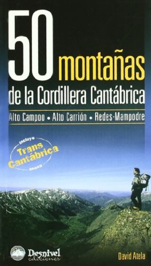50 montañas de la cordillera cantabrica 50 montañas de la cordillera cantabrica