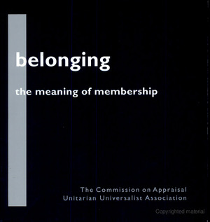 Belonging: The meaning of membership Belonging: The meaning of membership