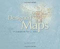 Designed Maps: A Sourcebook for GIS Users Designed Maps: A Sourcebook for GIS Users