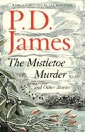 Mistletoe Murder, The Mistletoe Murder, The