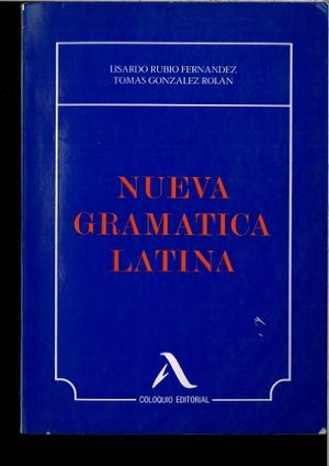 Nueva gramática latina Nueva gramática latina