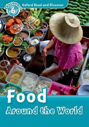Food Around the World Food Around the World