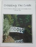 Crossing the Creek: A Practical Guide to Understanding Dying Process Crossing the Creek: A Practical Guide to Understanding Dying Process