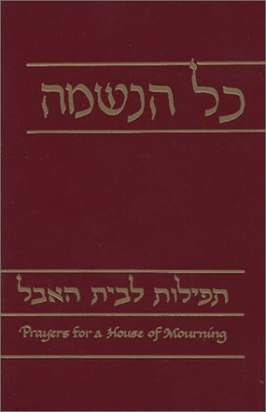 Tefilot Leveyt Ha'avel: Prayers for a House of Mourning Tefilot Leveyt Ha'avel: Prayers for a House of Mourning