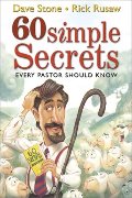 60 Simple Secrets Every Pastor Should Know 60 Simple Secrets Every Pastor Should Know