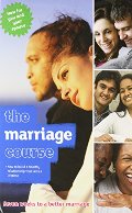 Marriage Course Boxed Set: How to Build a Healthy Relationship That Lasts a Lifetime, The Marriage Course Boxed Set: How to Build a Healthy Relationship That Lasts a Lifetime, The