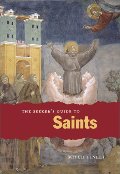 Seeker's Guide to Saints (Seeker Series), The Seeker's Guide to Saints (Seeker Series), The