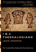 1 and 2 Thessalonians: An Introduction and Commentary (Tyndale New Testament Commentaries) 1 and 2 Thessalonians: An Introduction and Commentary (Tyndale New Testament Commentaries)