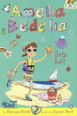 Amelia Bedelia Sets Sail (Turtleback School & Library Binding Edition) (Amelia Bedelia Chapter Books) Amelia Bedelia Sets Sail (Turtleback School & Library Binding Edition) (Amelia Bedelia Chapter Books)