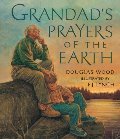 Grandad's Prayers of the Earth Grandad's Prayers of the Earth