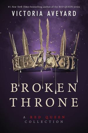 Broken Throne (Red Queen) Broken Throne (Red Queen)