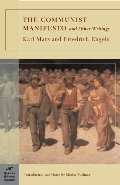 Communist Manifesto and Other Writings (Barnes & Noble Classics), The Communist Manifesto and Other Writings (Barnes & Noble Classics), The